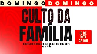 Culto da Familia  IEAUDD  1900H  AOVIVO [upl. by Elleynad]