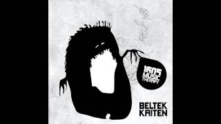 Beltek  Kaiten Original Mix 1605 [upl. by Mientao]