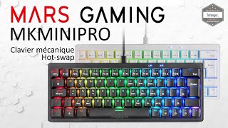 MARS GAMING MKMINIPRO  Clavier mécanique Hot swap  Clavier Gaming 60  Unboxing [upl. by Llerraf]