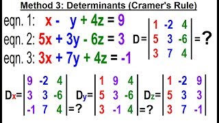 Algebra  Ch 35 Systems of of Linear Eq in 3 Variables 8 of 25 Method 3 DeterminantCramers R [upl. by Akisey]