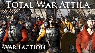 Total War Attila Age of Charlemagne  Avar Faction Preview [upl. by Sivat774]