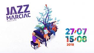 41ème festival Jazz in Marciac du 27 juillet au 15 août 2018 [upl. by Coombs440]