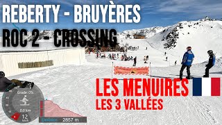 4K Skiing Les Menuires Reberty  Bruyères  Roc 2  Crossing Les3Vallées France GoPro HERO11 [upl. by Tingley595]