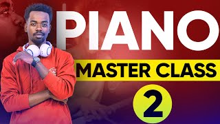 ከዚህ በኋላ ፒያኖ ላይ አትቸገሩም  PIANO MASTER CLASS PARTTWO [upl. by Aicelf]