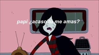 papi te comiste mis papas  Marceline letra  Hora de Aventura [upl. by Lauree894]