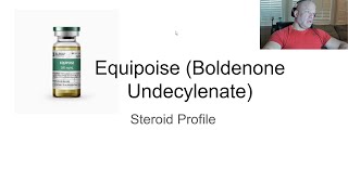 Equipoise Boldenone Undecylenate  Steroid Profile  Anabolic Bodybuilding [upl. by Yurik]