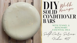 DIY Conditioner Bars SelfCare series video 11 [upl. by Tolley]