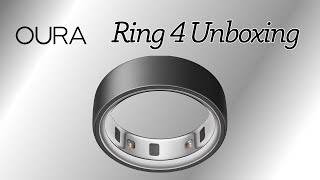 Oura Ring 4 Stealth Unboxing And First Look [upl. by Keare418]