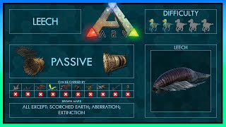 Leech easy Tame  Abilities  Full Guide  Ark [upl. by Troxell]