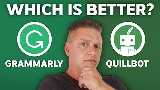 Quillbot vs Grammarly  Which One is Better in 2024 [upl. by Sims350]