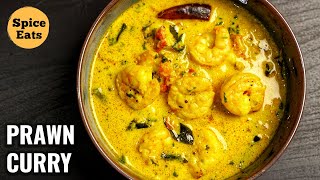 PRAWNS IN COCONUT GRAVY  PRAWN CURRY  PRAWN CURRY WITH COCONUT MILK [upl. by Cimah761]