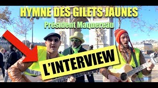 Président Maquereau  Interview  Lhymne des gilets jaunes  Nono et Cyril [upl. by Jamilla]