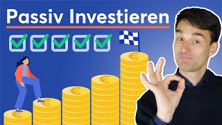 5 SCHRITTE zum PASSIVEN INVESTIEREN in ETFs  Erfolgreich Passiv Investieren Lernen 1 [upl. by Neenaej]