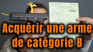 Comment acquérir une arme de catégorie B [upl. by Aronos]