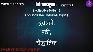 💁 Intransigent meanings in hindi  Synonyms  Antonyms  Word Details  Usage Examples [upl. by Willing]