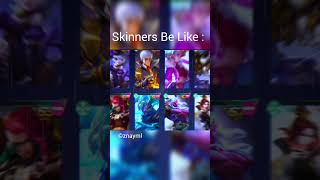 Skinners Be Like 🗿 mlcreatorcamp mobilelegends mlbb mobilelegendsbangbang mobilelegendsbangbang [upl. by Frasco686]