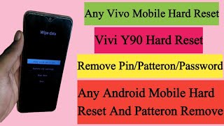 How To Hard Reset Vivi 1908  Vivo Y90 Hard Reset  Vivo 1908 Hard Reset  Wipe Data Without Pc [upl. by Eahs]