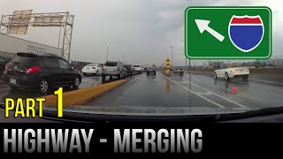 How To Merge On The Highway  Freeway  Part 1 [upl. by Robyn]