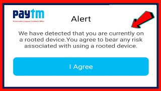 Paytm alert  we have detected that you are currently on a rooted device problem [upl. by Tcideneb]