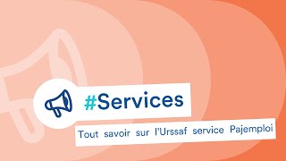 Tout savoir sur lUrssaf service Pajemploi [upl. by Ultima]