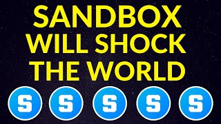 Sandbox Will Shock the World…Here’s Why  SAND Price Prediction  Metaverse Project [upl. by Brendis18]