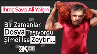 ESKİDEN DOSYA TAŞIYORDU ŞİMDİ İSE SIRTINDA ZEYTİN TAŞIYOR KHK MAĞDURU İHRAÇ SAVCI KHK TVDE [upl. by Sabec]