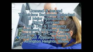 Whirlpool Repair Arlington Heights IL 7733123834 [upl. by Irbua]