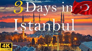 How to Spend 3 Days in ISTANBUL Turkey  The Perfect Travel Itinerary [upl. by Urias]