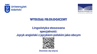 Lingwistyka stosowana Język angielski z językiem polskim jako obcym  nowa specjalność na kierunku [upl. by Aliber139]