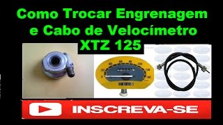 como trocar a engrenagem  caracol e cabo do velocimetro da xtz 125  tutorial [upl. by Eulalia548]