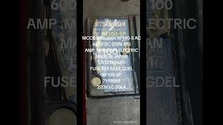 MCCB Mitsubishi NF100S AC 600V DC 250V 100 AMP MITSBISHI ELECTRIC MADE IN JAPANLN321N9621 [upl. by Alius]