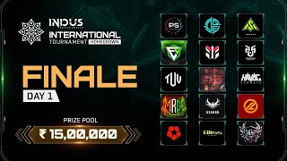 Indus International Tournament  Finale Day 1  INDUS GAME LIVE indusbattleroyale indus pbrothers [upl. by Drake769]