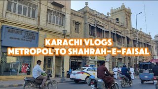 Karachi Vlogs  Metropole to ShahraheFaisal vlogsbysjabeen6603 vlogsbysjabeen sjabeen vlog [upl. by Arocahs893]