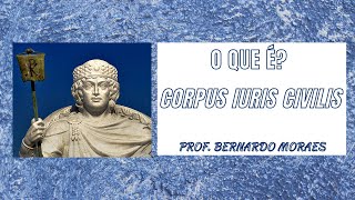 O que é o Corpus Iuris Civilis  4  Como fazer a citação [upl. by Cowen326]