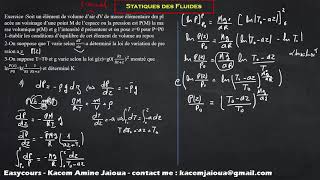 83  Exercice de Statique des fluides  Thermodynamique SMPC [upl. by Elidad]