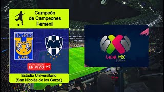 TIGRES FEMENIL 32 RAYADAS de MONTERREY en vivo  LIGA MX FEMENIL  SUPERFINAL  FINAL [upl. by Torruella988]