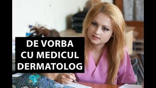 Ce sa NU le spui celor cu boli de piele  De vorba cu medicul dermatolog [upl. by Torres]