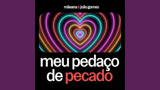 Meu Pedaço de Pecado [upl. by Danita]