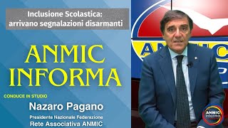 Inclusione Scolastica arrivano segnalazioni disarmanti  ANMIC Informa 06112024 [upl. by Neirrad]