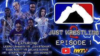 Just Wrestling 2  Episode 1 [upl. by Nyllij151]