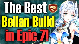 How to Build The BEST Belian in Epic 7 [upl. by Eseerehc436]