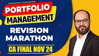 Portfolio Management Revision Marathon  CA Final AFM Revision Nov 24  AFM Marathon Nov 24 [upl. by Othella]