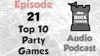 Dice Tower 21  Top 10 Party Games [upl. by Swee]