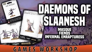 BoLS Unboxing  Infernal Enrapturess Fiends and The Masque of Slaanesh  Warhammer [upl. by Fast]