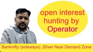 open interest hunting by Operator [upl. by Neerhtak898]