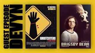 Wristcutters Brigsby Bear amp Special Guest Devyn  3 Euros per Movie  005 [upl. by Nrek]