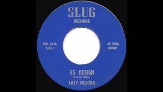 Lazy Nickels  35 Design [upl. by Ahsemat]