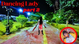 Bhoot Dancing Lady [upl. by Muryh]