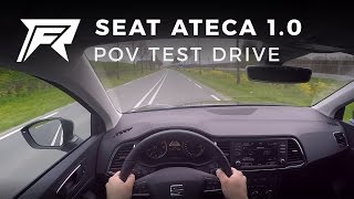 2017 Seat Ateca 10 EcoTSI  POV Test Drive [upl. by Vasileior]