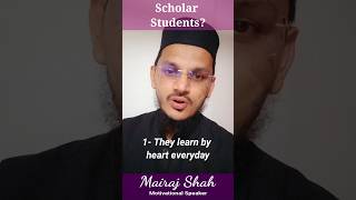 Scholar scholar‍ स्‍कॉलर  Mairaj Shah Motivational Speaker [upl. by Lehcyar376]